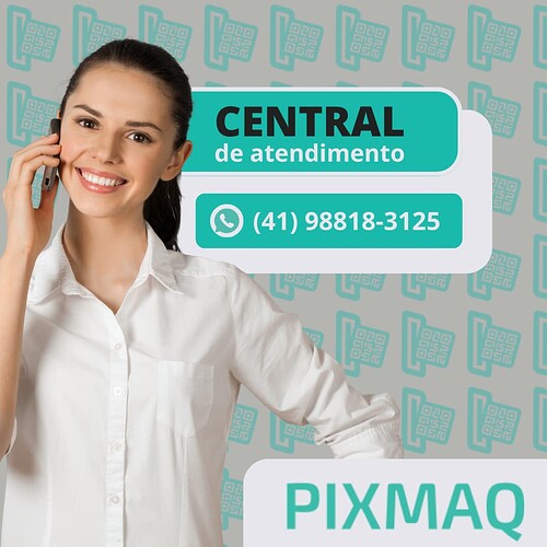 Pixmaq - Central de Atendimento Única - Contato por Whatsapp