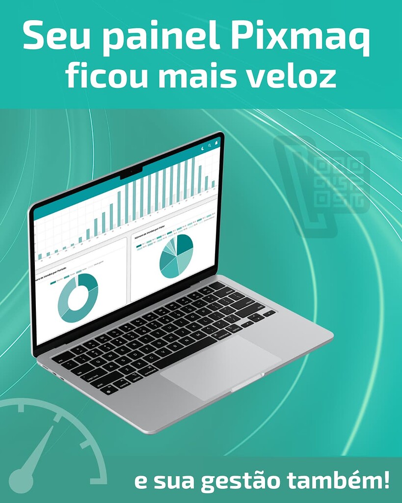 Seu painel Pixmaq ficou mais veloz — e a sua gestão também!