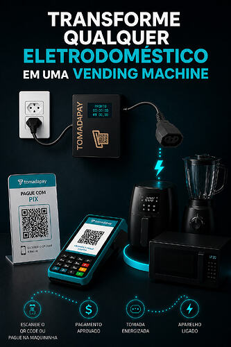 TomadaPay_transforme_eletrodomestico_vending_machine