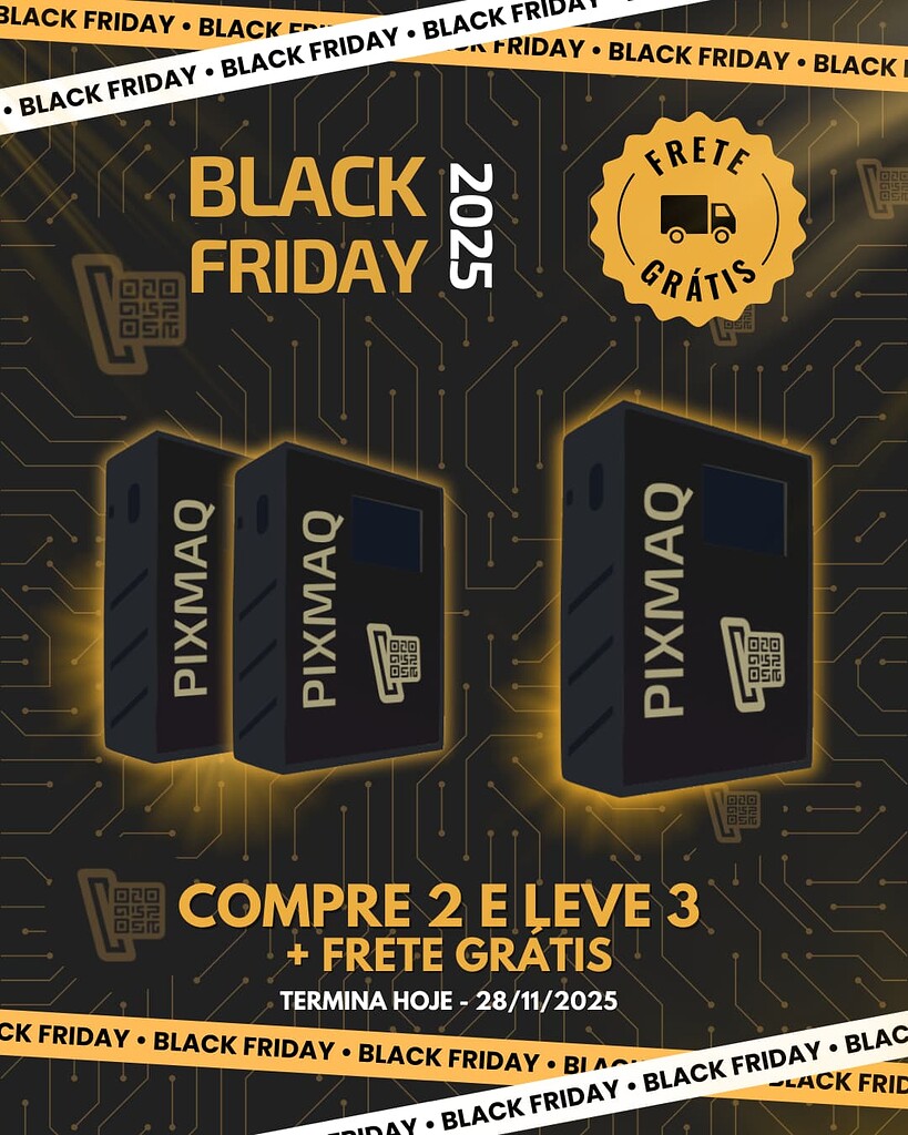 Black Friday Pixmaq — **Termina Hoje!** Compre 2 Controladores e Leve 3 + Frete Grátis