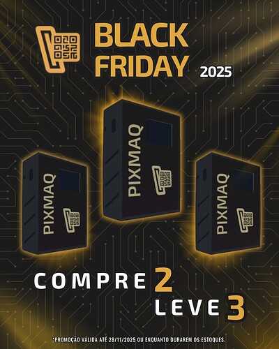 Promoção Controlado PIxmaq na Black Friday 2025 (1)