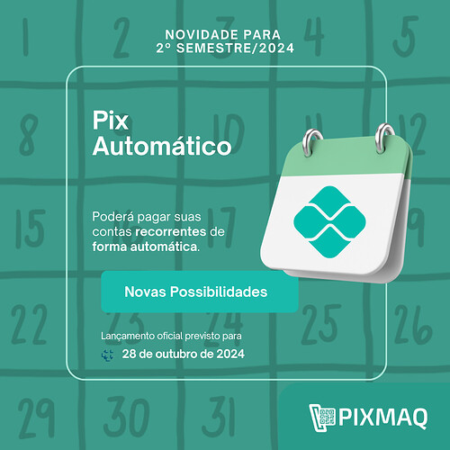 Saiba Novidade lançamento do Pix automático pagamento recorrente (1)