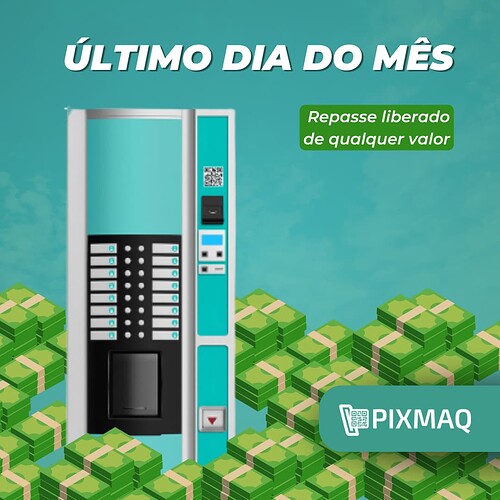 ùltima dia do mẽs na pixmaq, o repasse é efetuado para sua conta mesmo com saldo abaixo de 50 reais