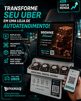 Transforme seu Uber em uma loja de autoatendimento e crie uma nova fonte de renda