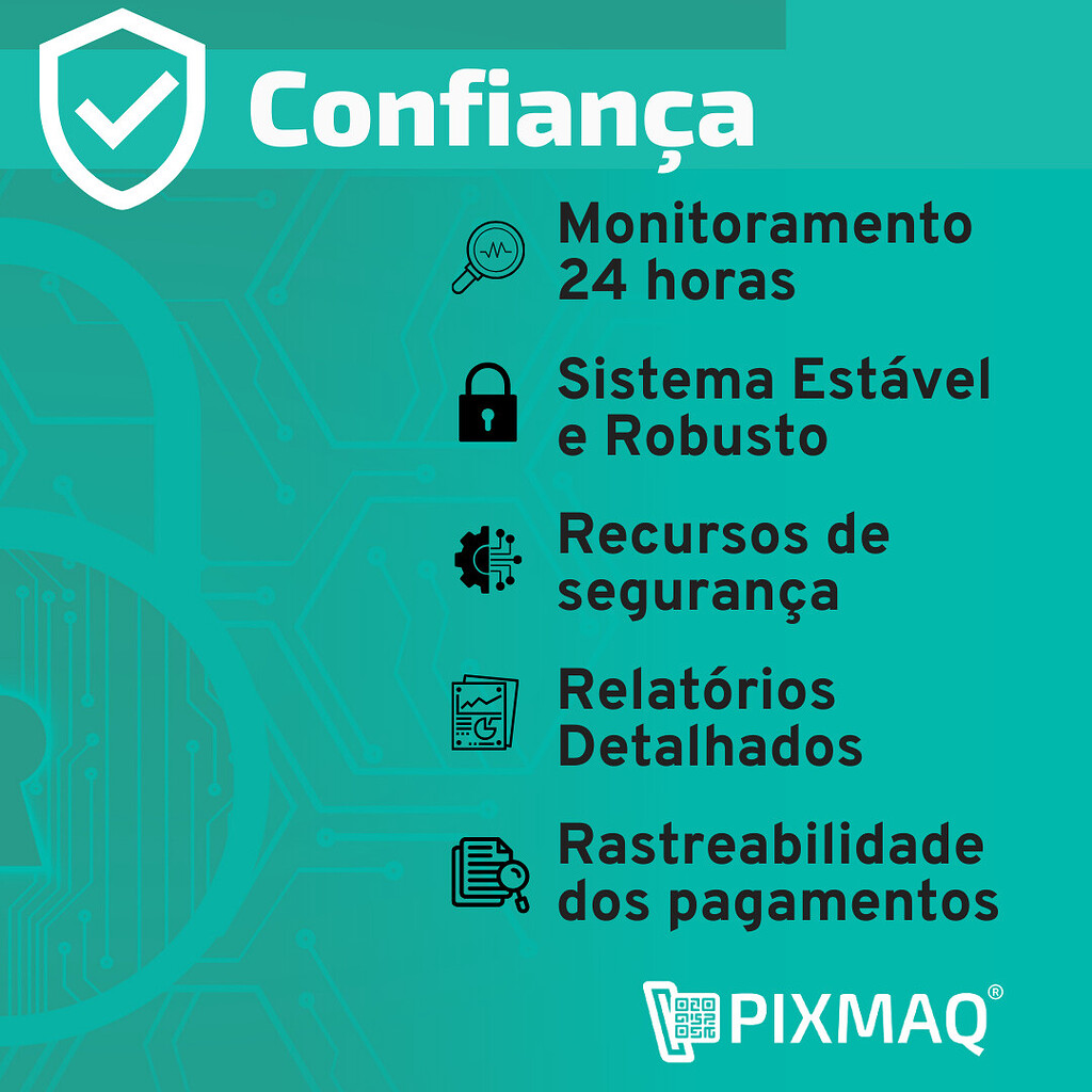 Confiabilidade e Transparência: A Marca Registrada da Pixmaq