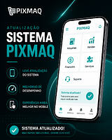 A Pixmaq está sempre evoluindo!